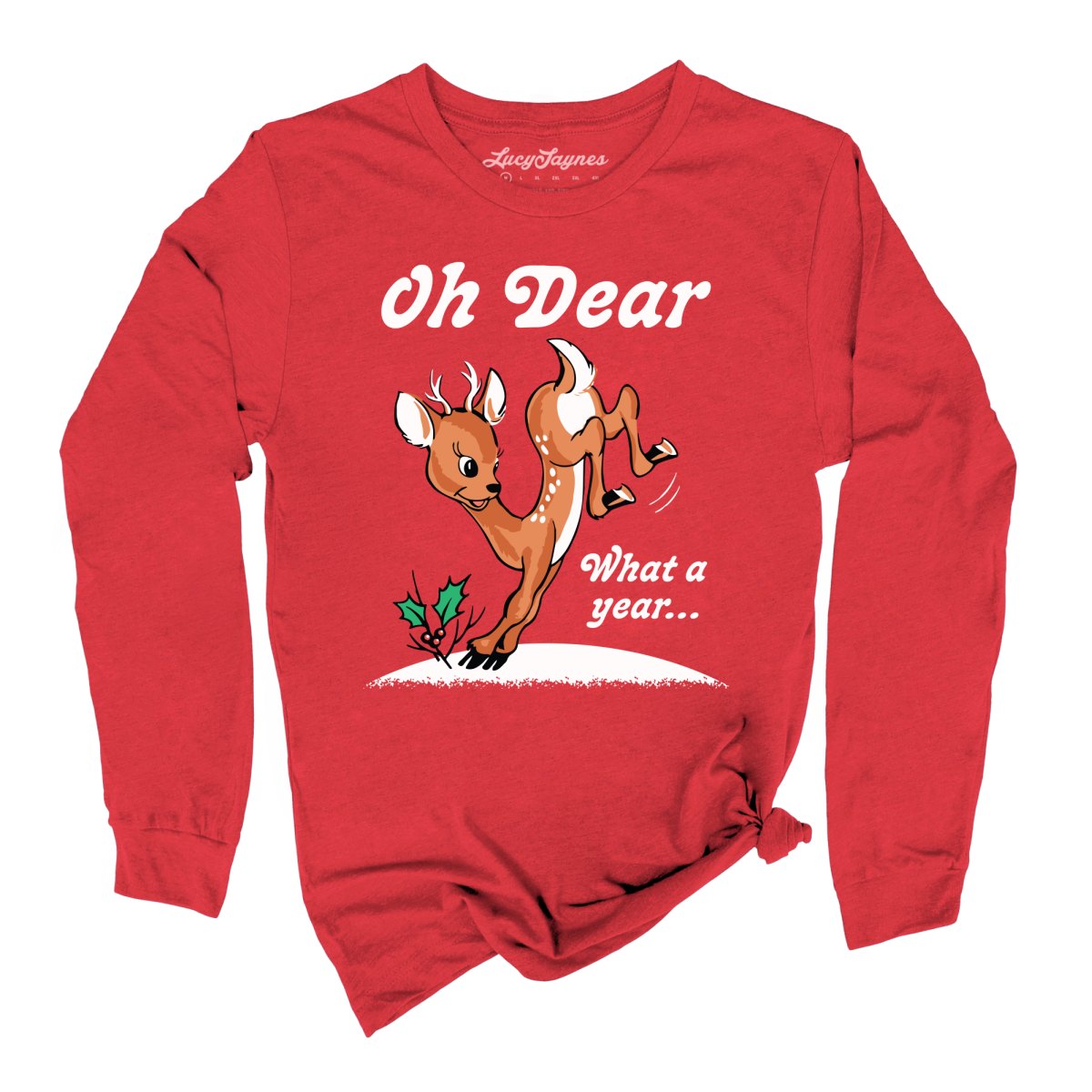 Oh Dear What A Year Long Sleeve Tee