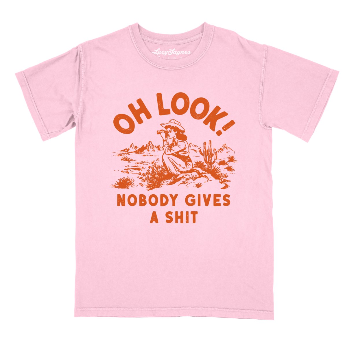 Oh Look Nobody Gives A Shit - Comfort Colors Tee