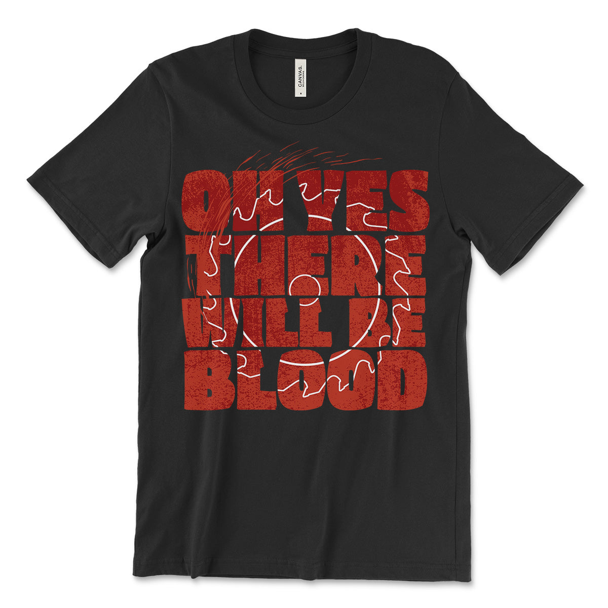 Oh Yes There Will Be Blood Shirt