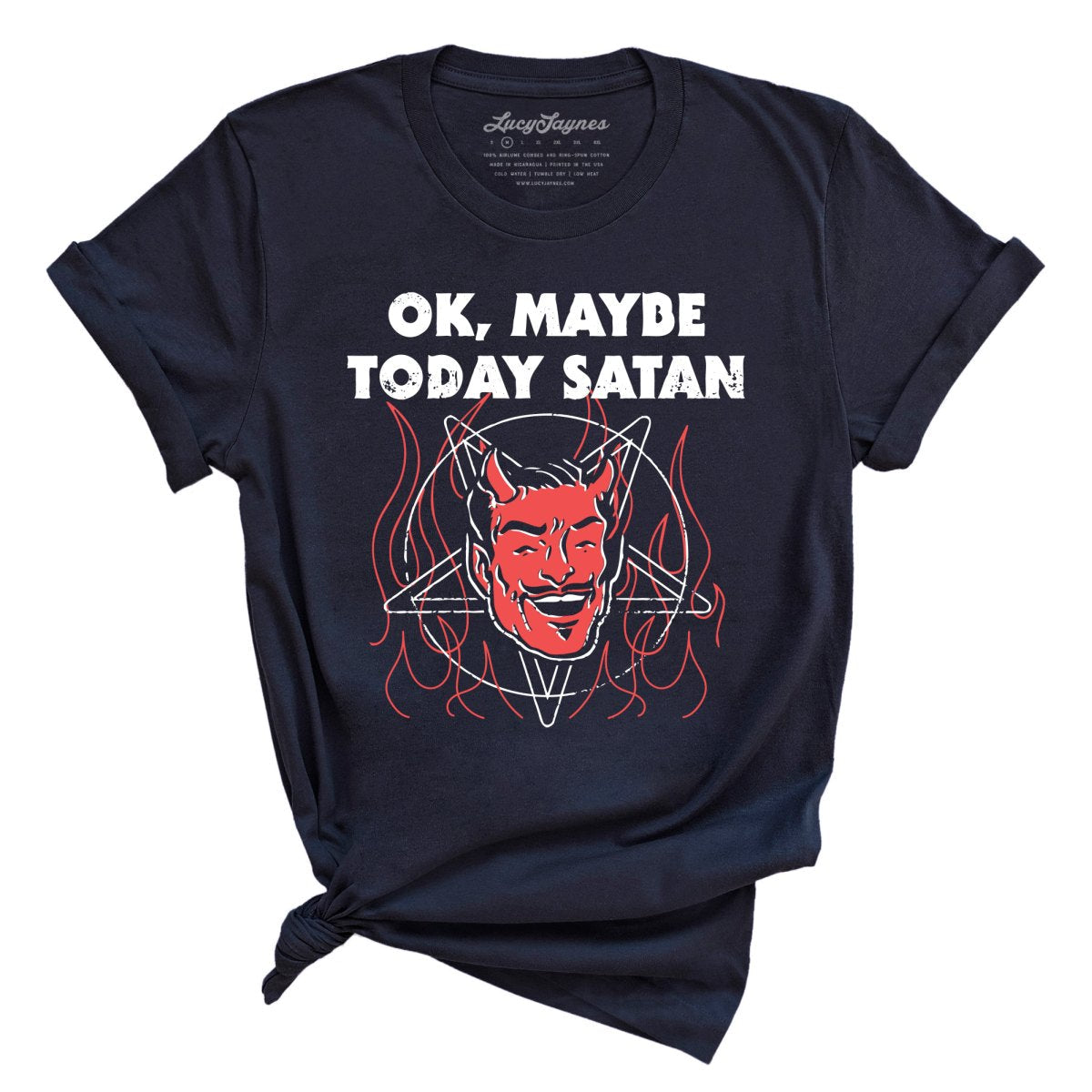 Okay Maybe Today Satan Tee