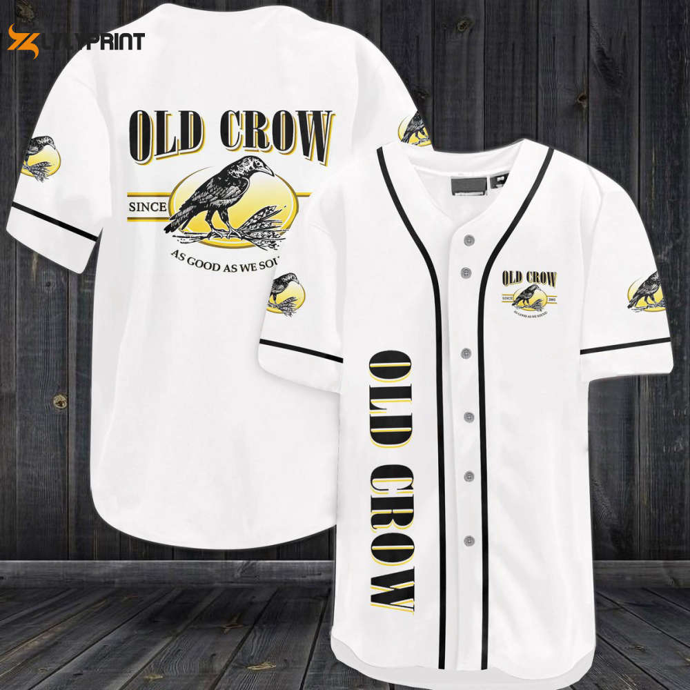 Old Crow As Good As We Sound Baseball Jersey - lylyprint.com
