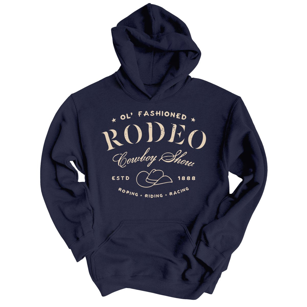 Old Fashioned Rodeo Hoodie