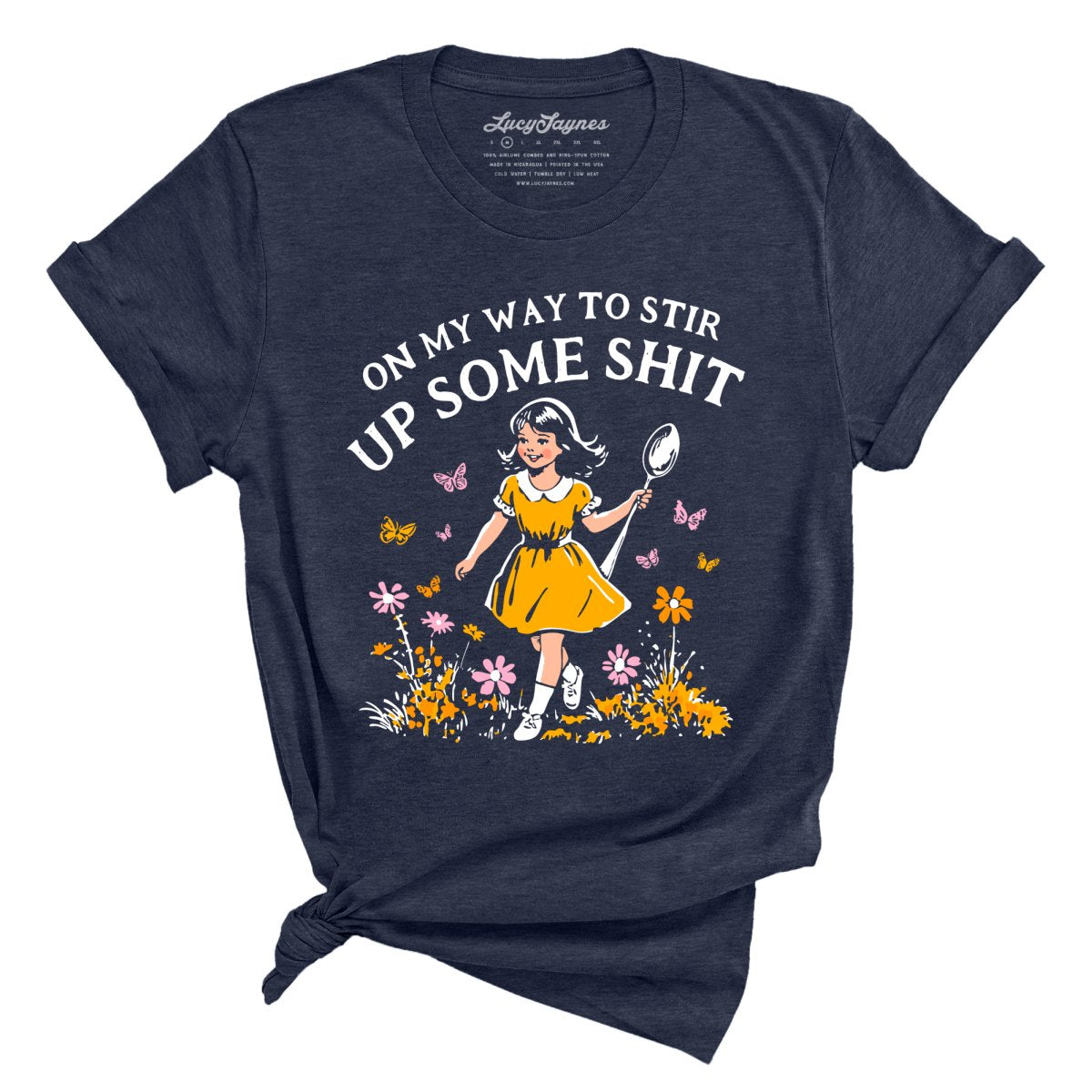 On My Way To Stir Up Some Shit - Tee