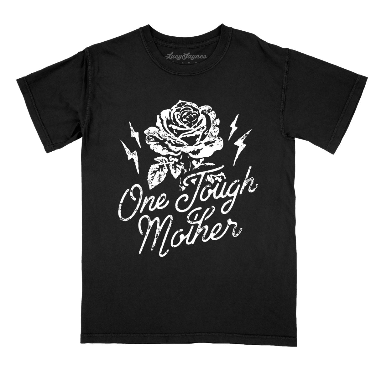 One Tough Mother - Comfort Colors Tee