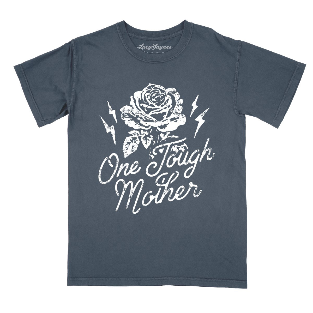 One Tough Mother - Comfort Colors Tee