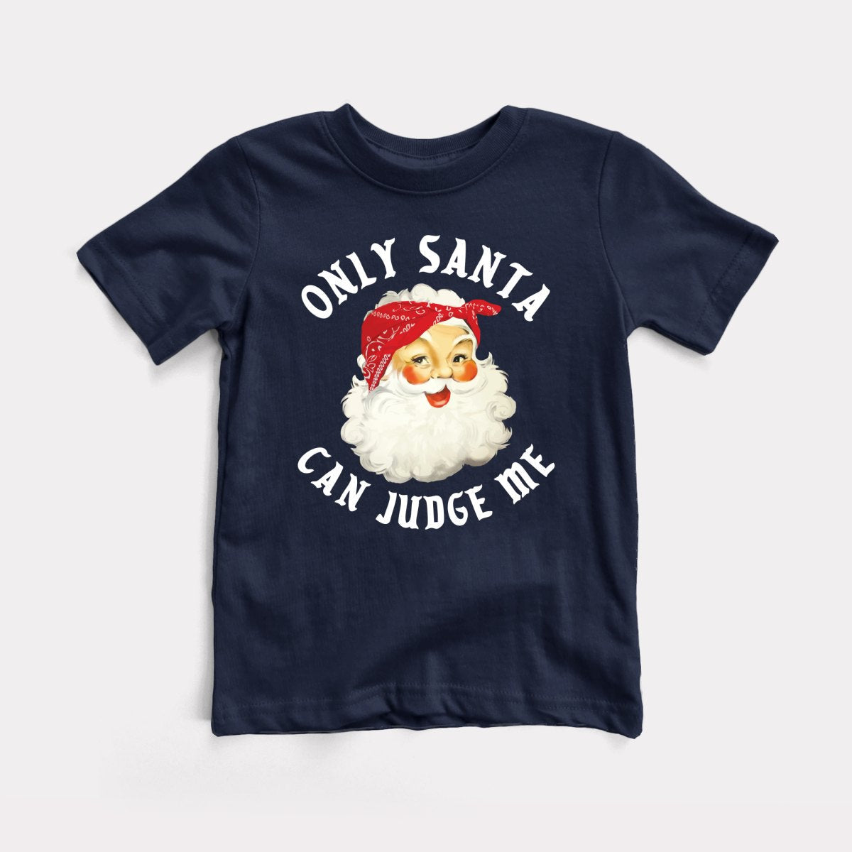 Only Santa Can Judge Me - Baby Tee