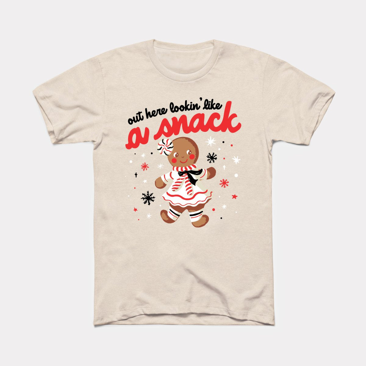 Out Here Lookin' Like A Snack Adult Unisex Tee