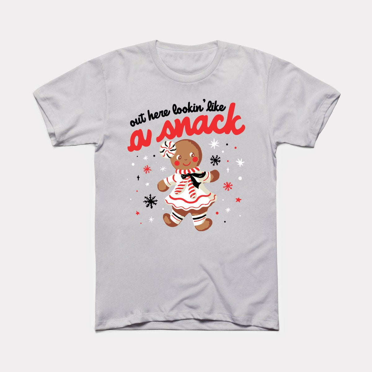 Out Here Lookin' Like A Snack Adult Unisex Tee