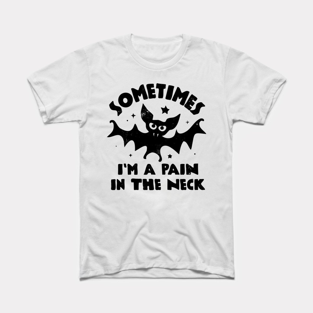 Pain In The Neck Adult Unisex Tee