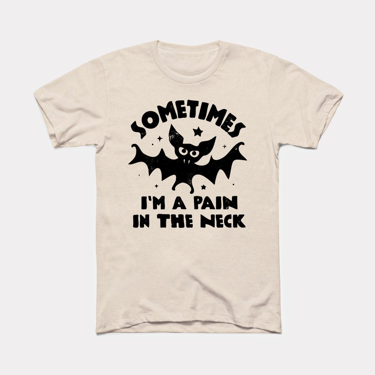 Pain In The Neck Adult Unisex Tee