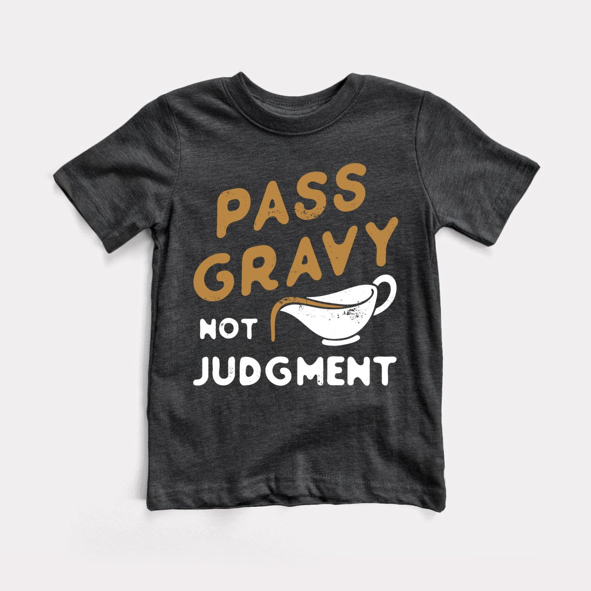 Pass Gravy Not Judgment Toddler Tee
