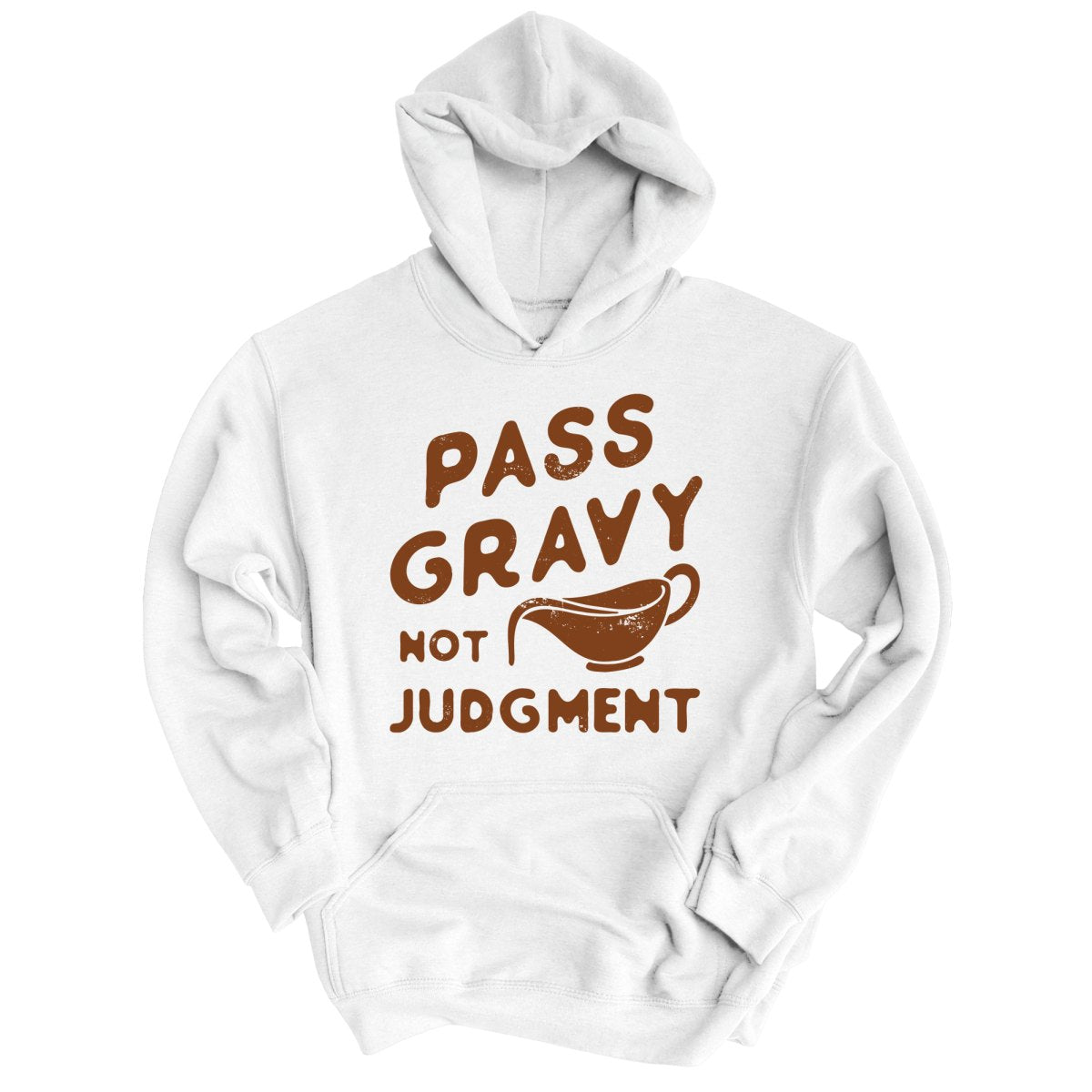 Pass Gravy Not Judgment Hoodie