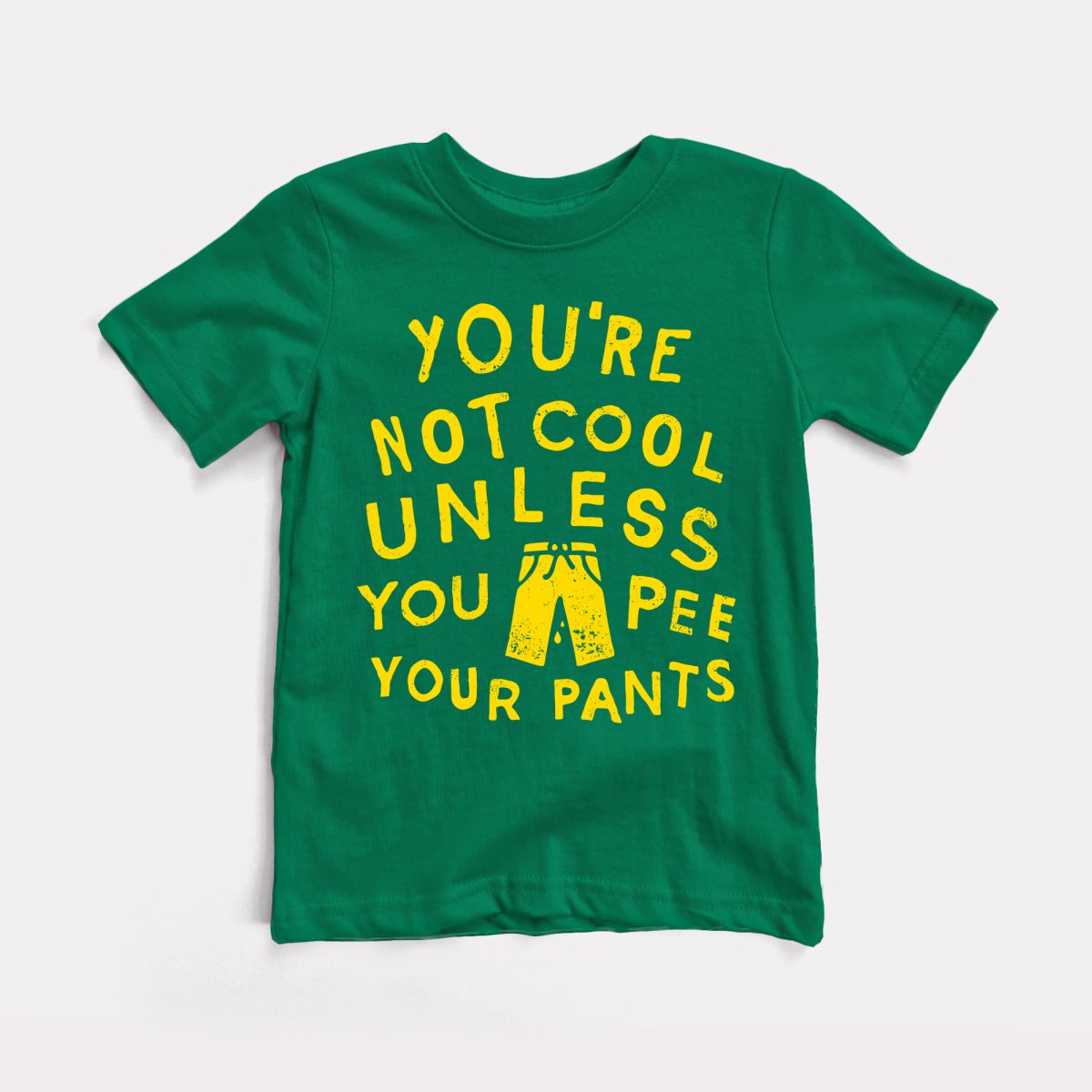 Pee Your Pants Toddler Tee