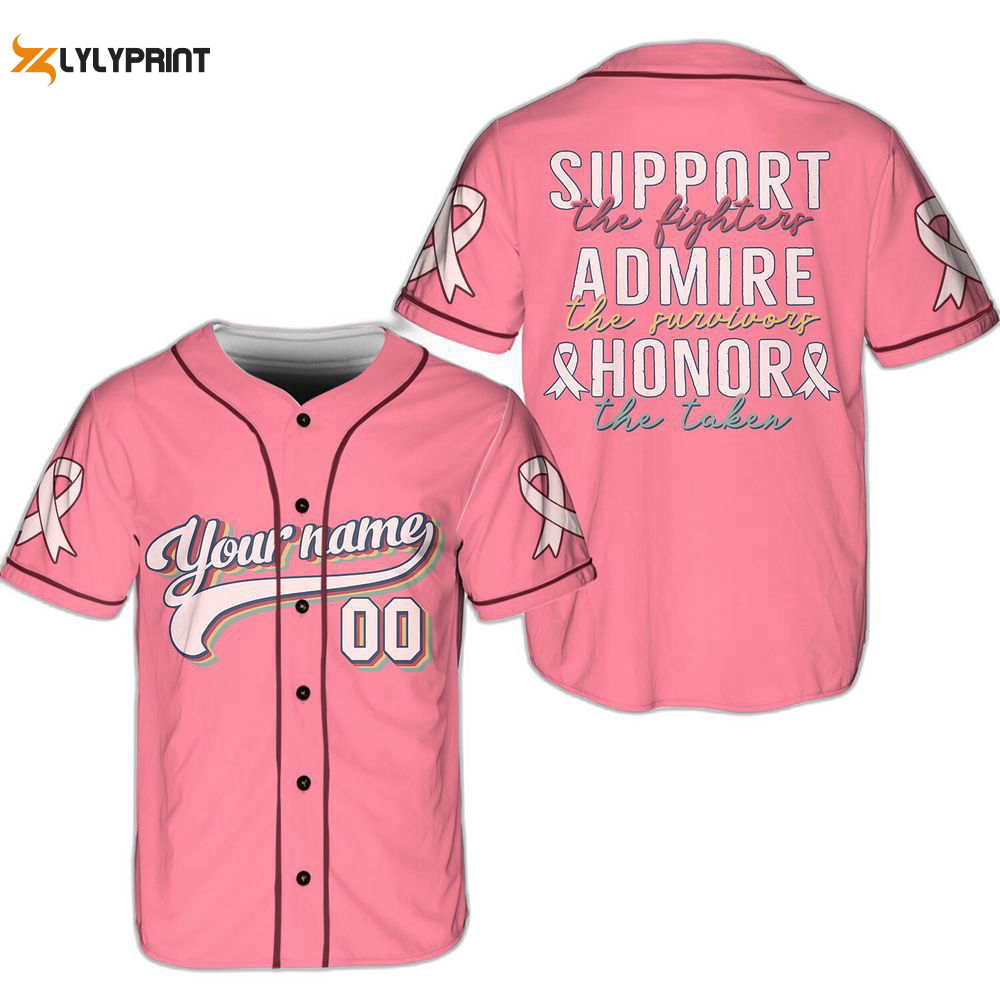 Personalized Breast Cancer Support Name And Number Baseball Jersey For Men Women - lylyprint.com