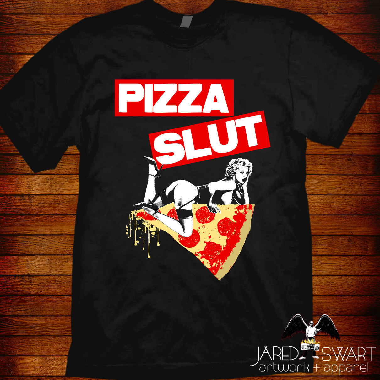 Pizza Slut T-shirt