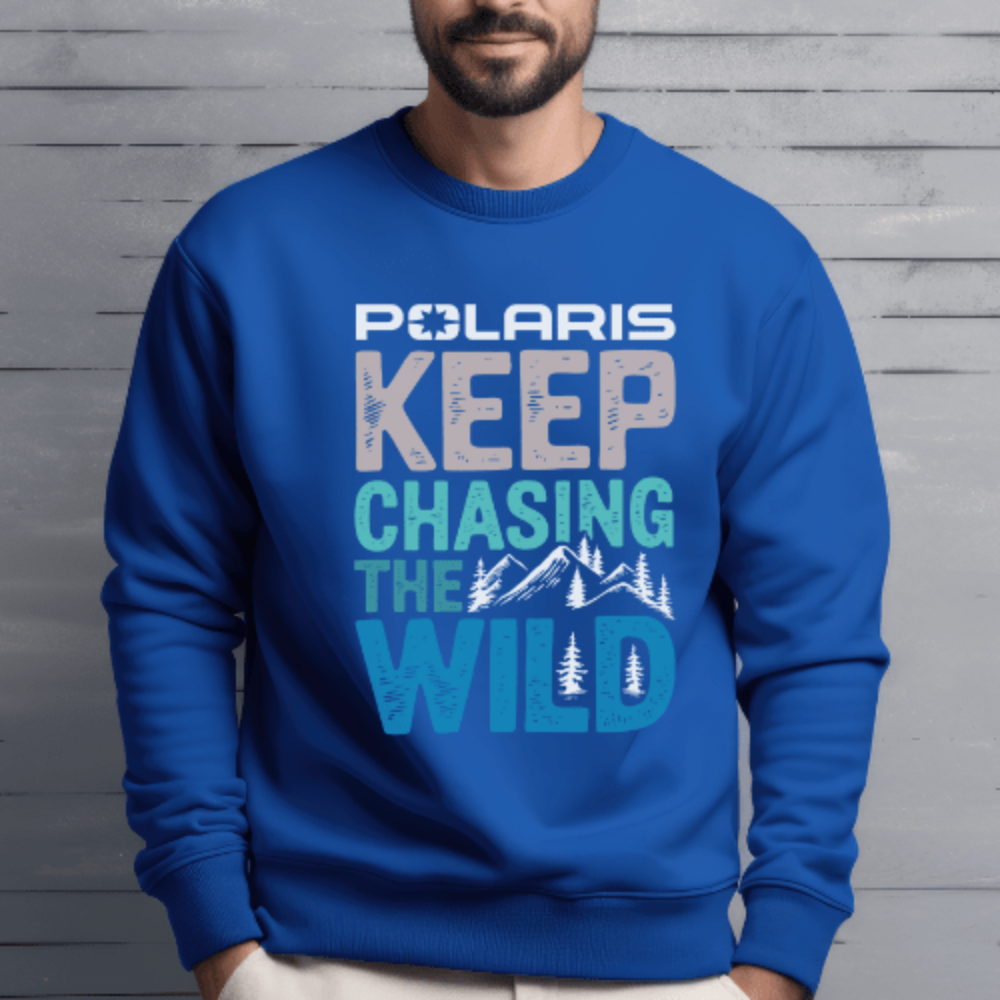 Polaris Keep Chasing the Wild Ã¢â‚¬â€œ Premium Sweatshirt