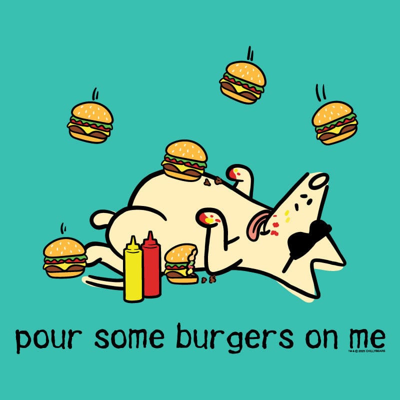 Pour Some Burgers on Me - Lightweight Tee