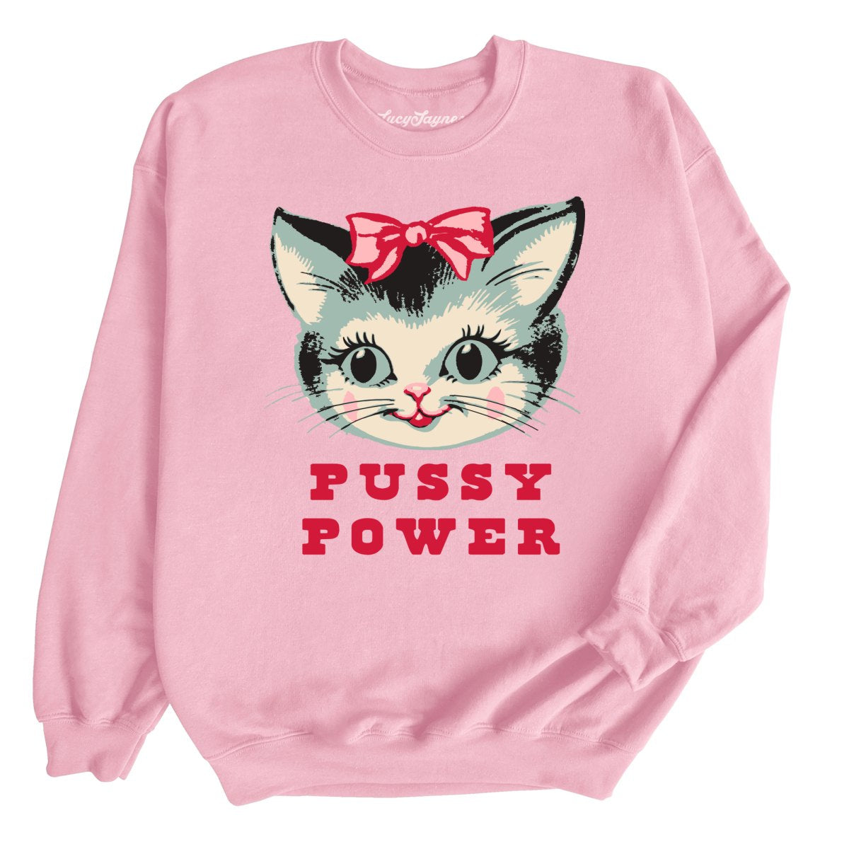Pussy Power - Sweatshirt