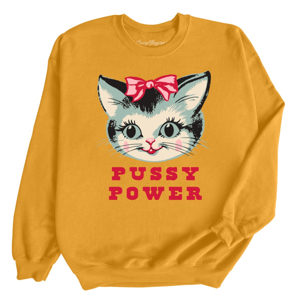 Pussy Power - Sweatshirt