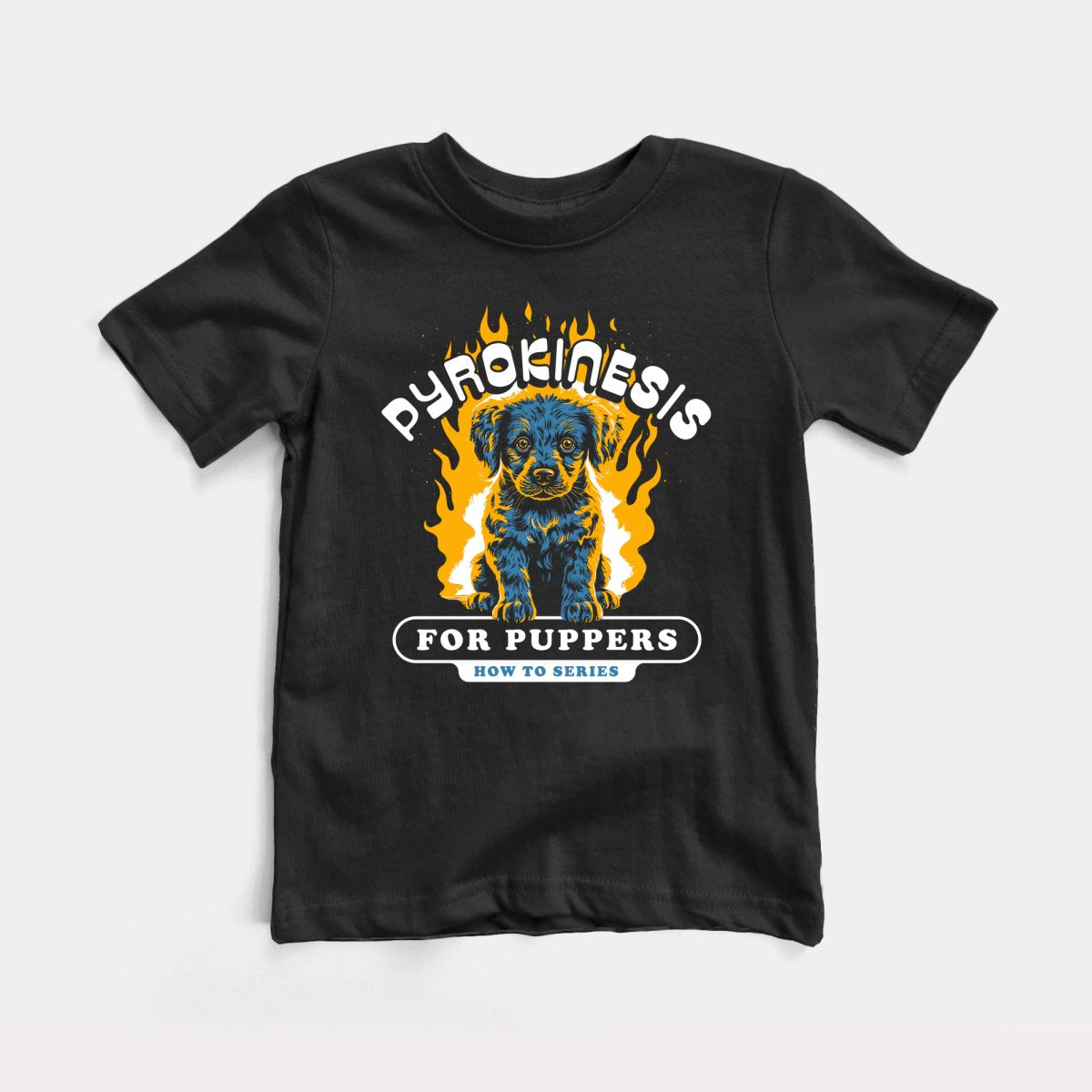 Pyrokinesis For Puppers - Baby Tee