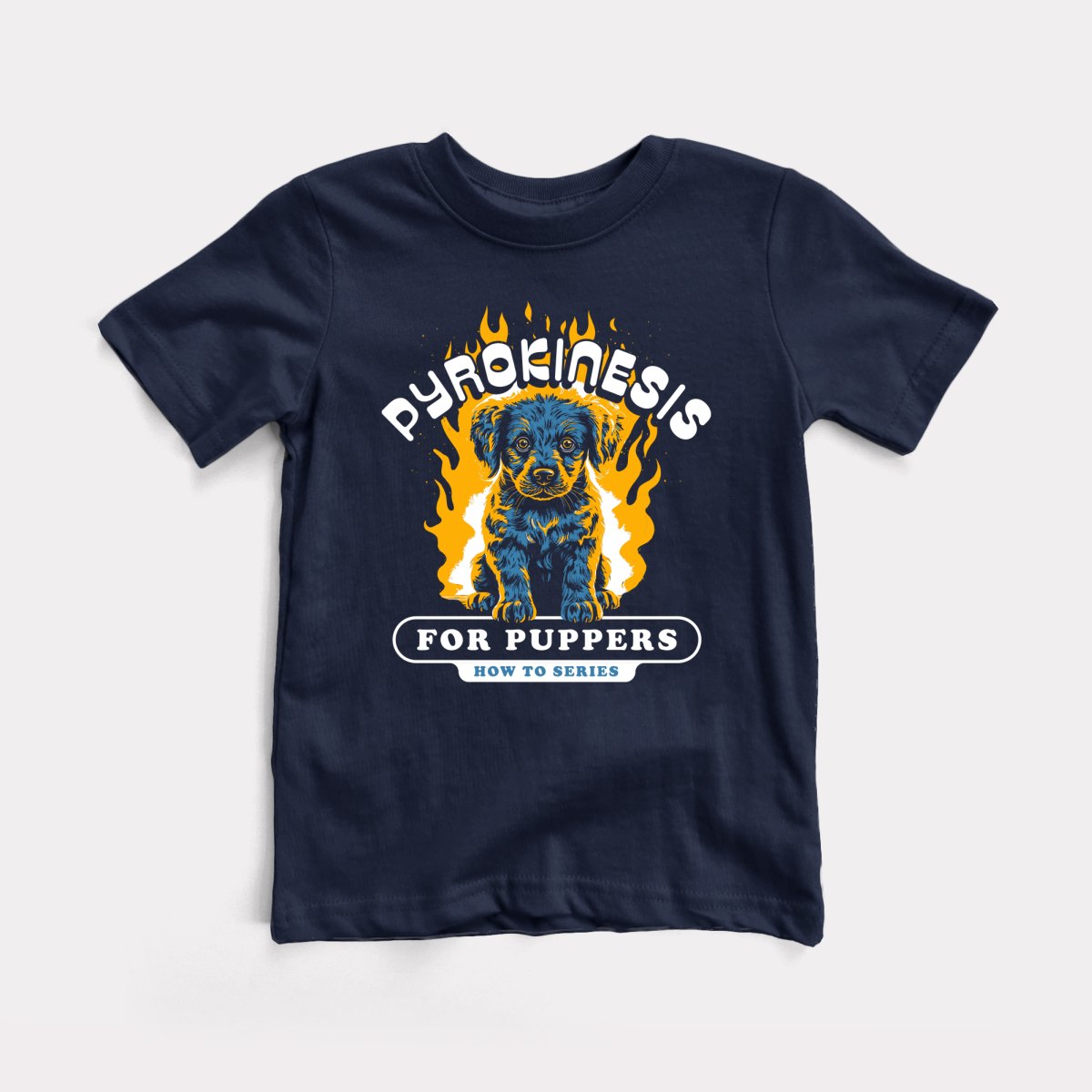 Pyrokinesis For Puppers - Baby Tee