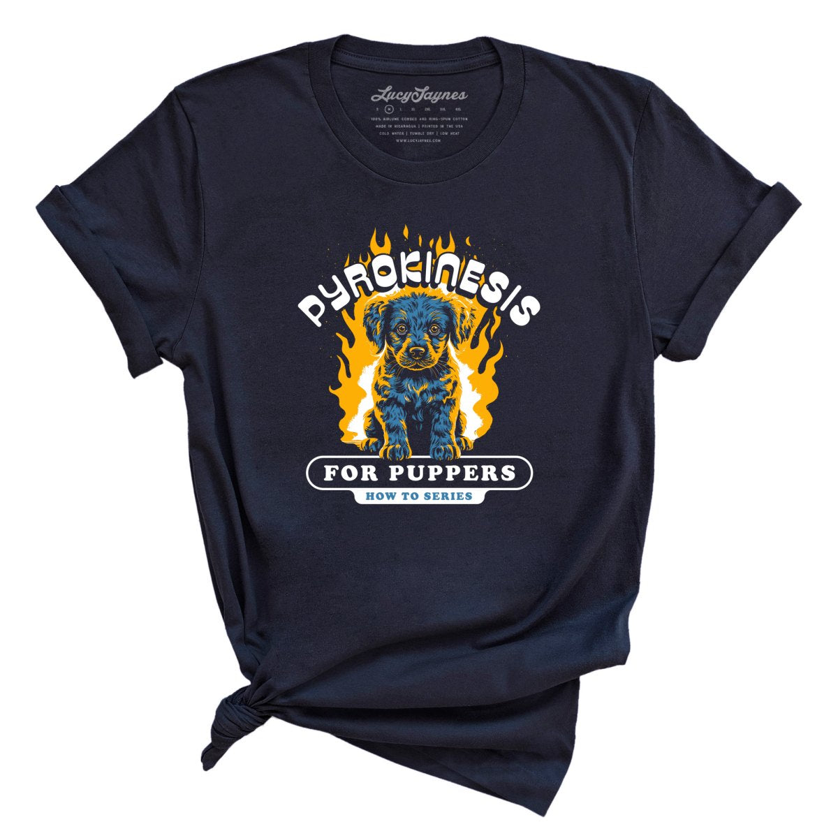 Pyrokinesis for Puppers Tee