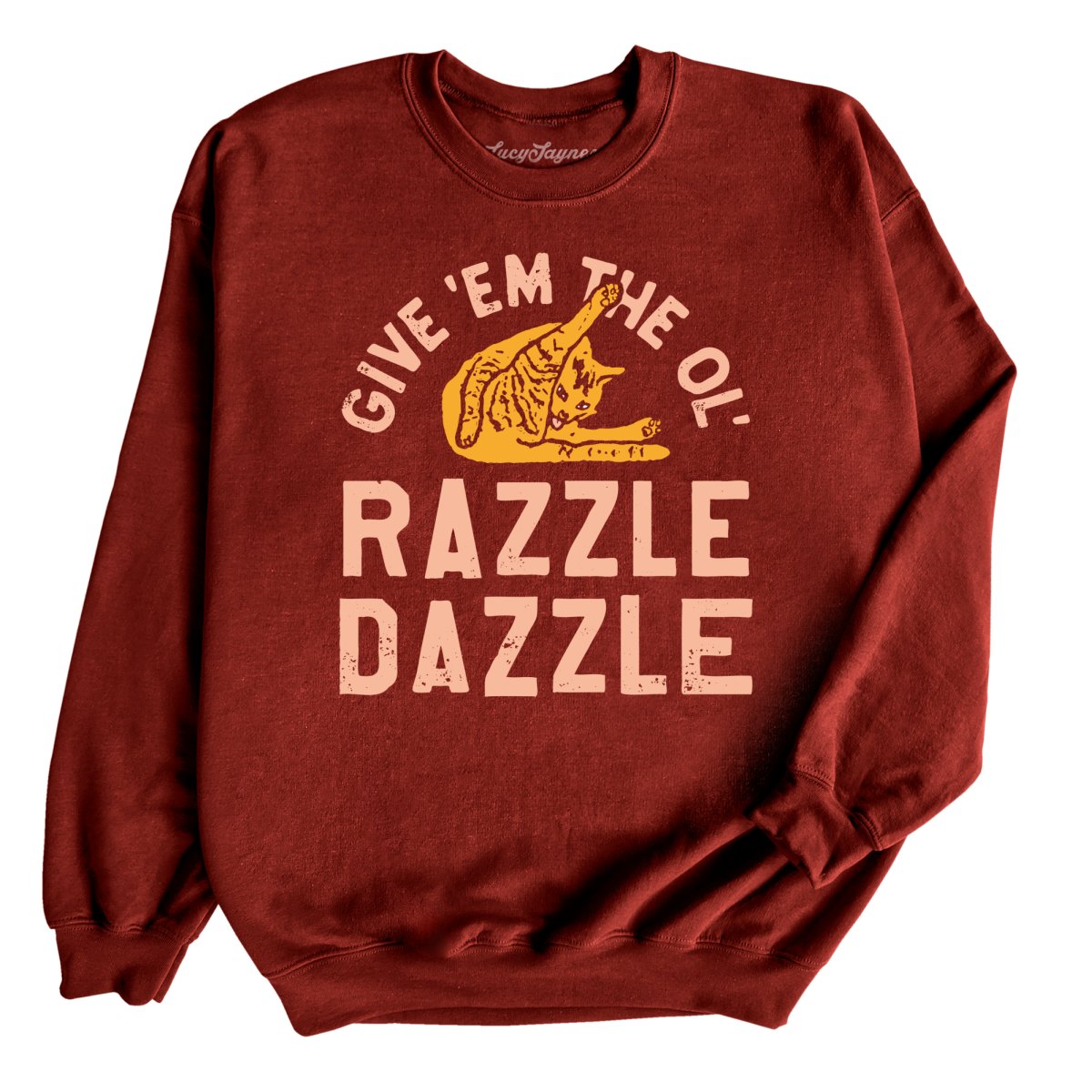 Razzle Dazzle Sweatshirt