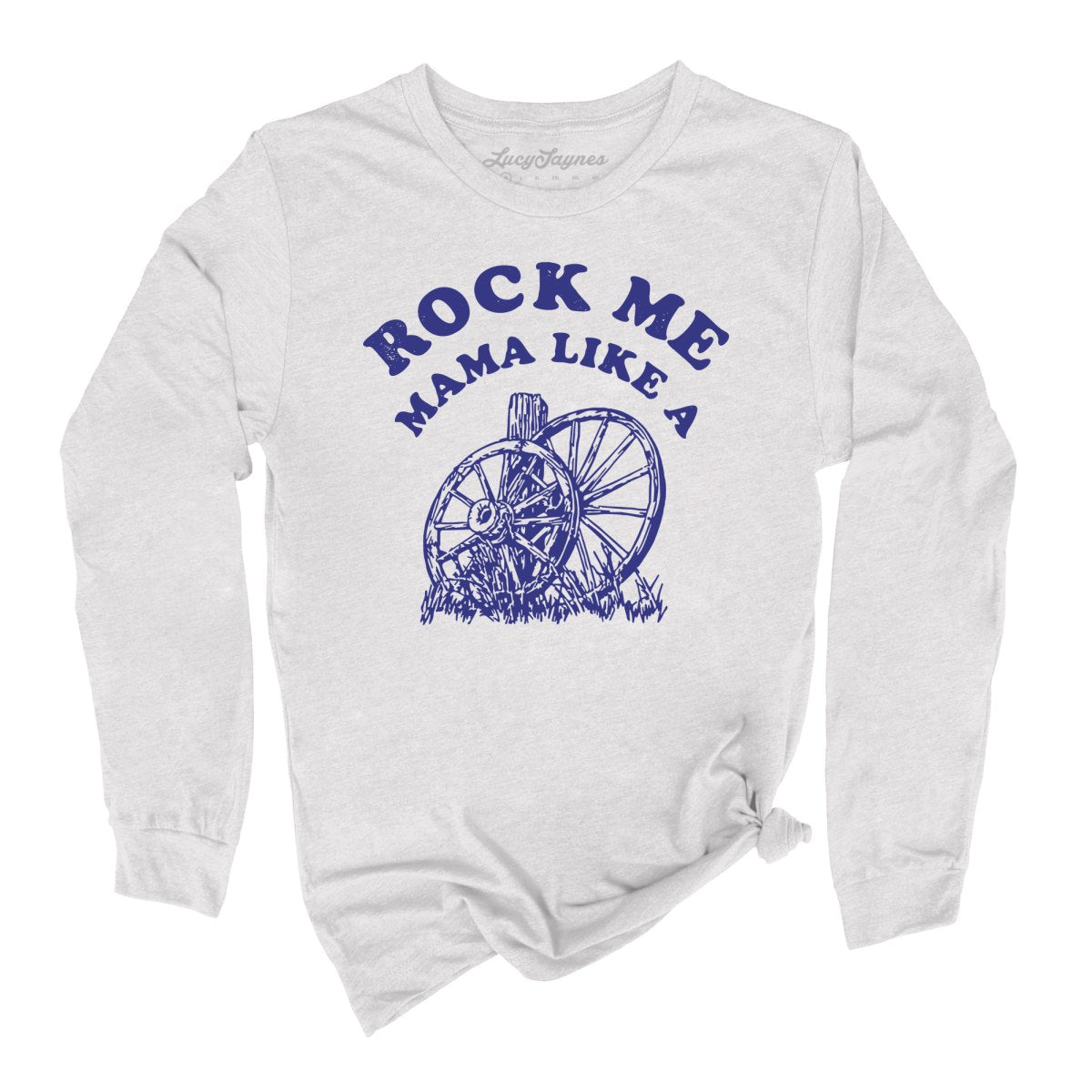 Rock Me Mama Long Sleeve Tee