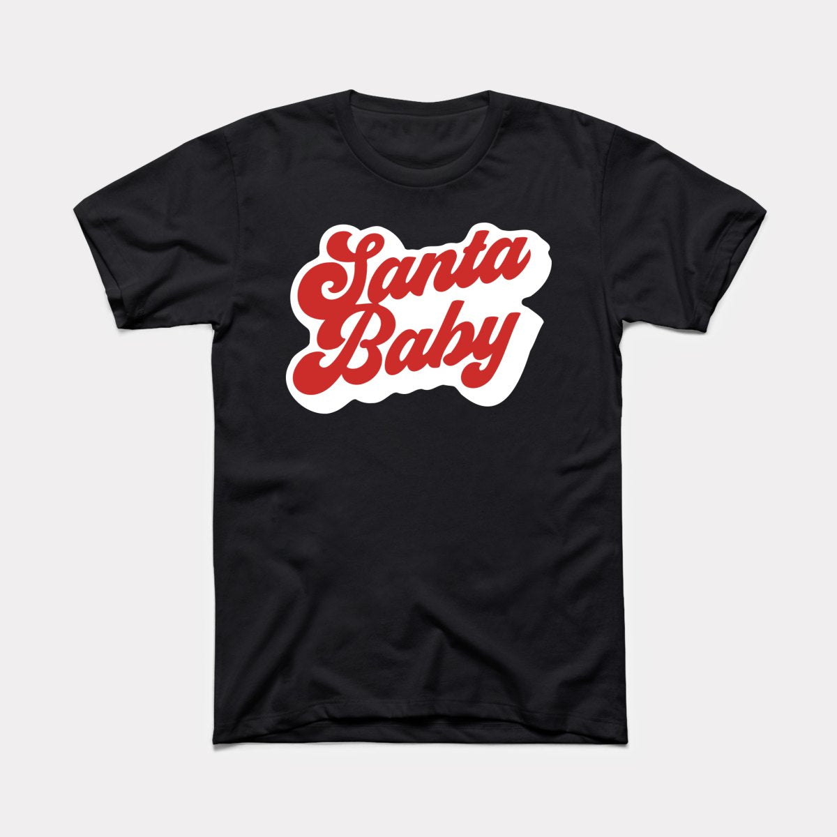 Santa Baby Adult Unisex Tee