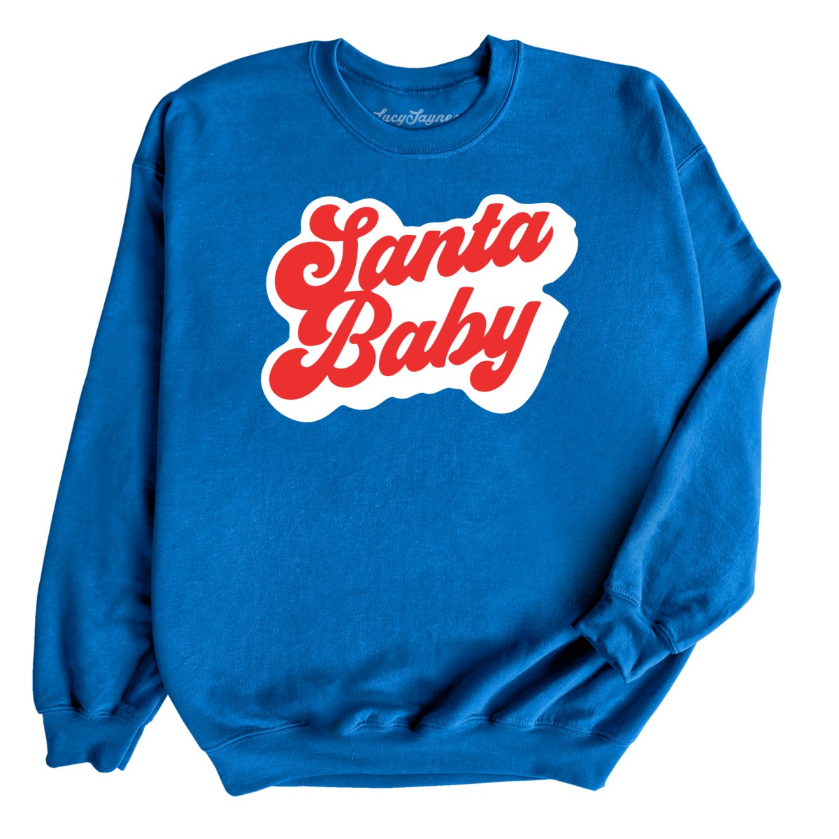Santa Baby Sweatshirt