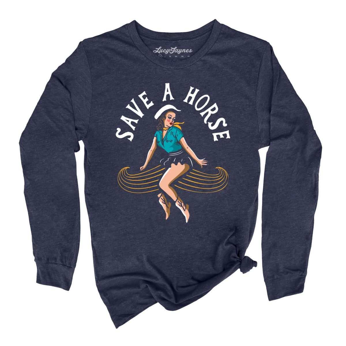 Save a Horse Long Sleeve Tee