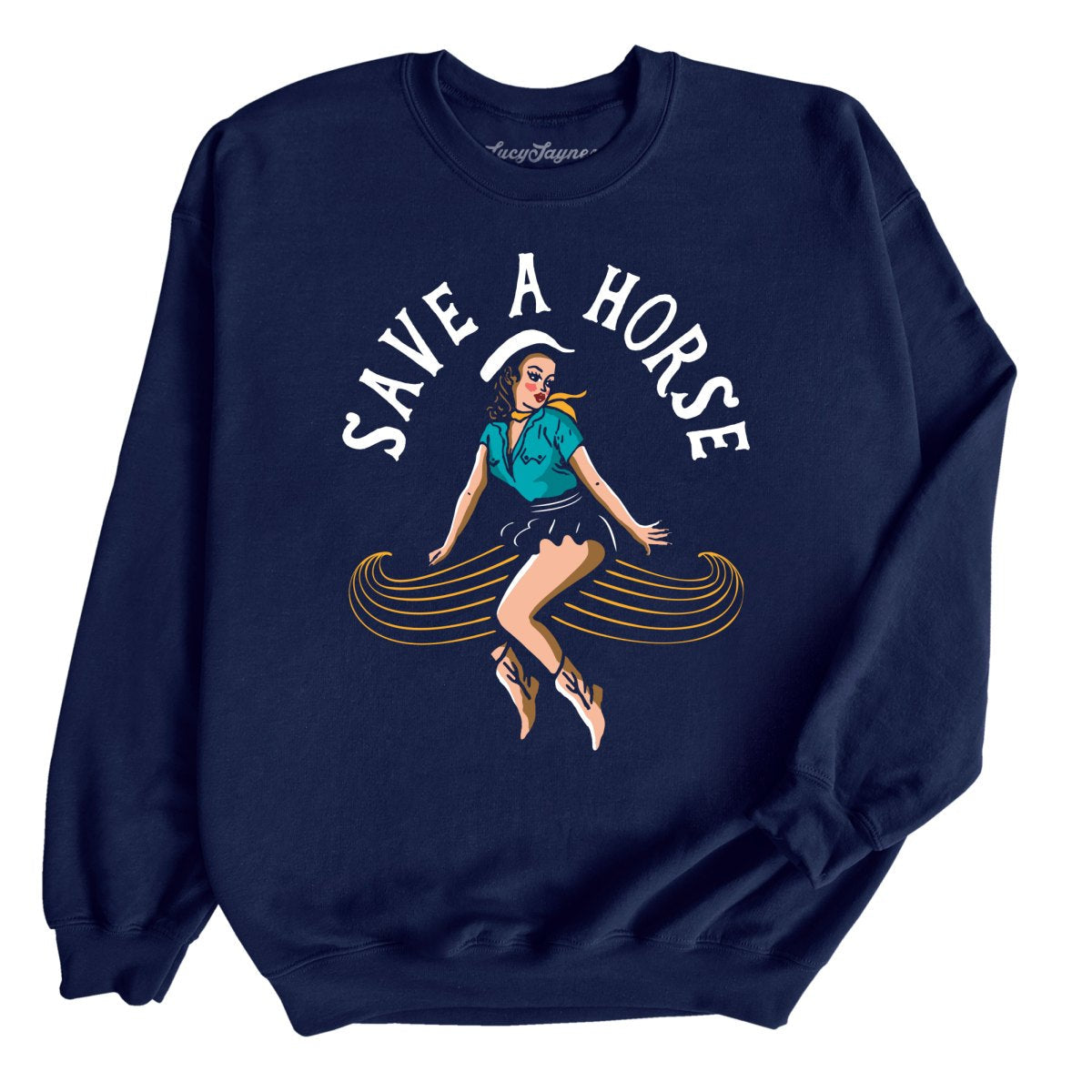 Save a Horse Sweatshirt