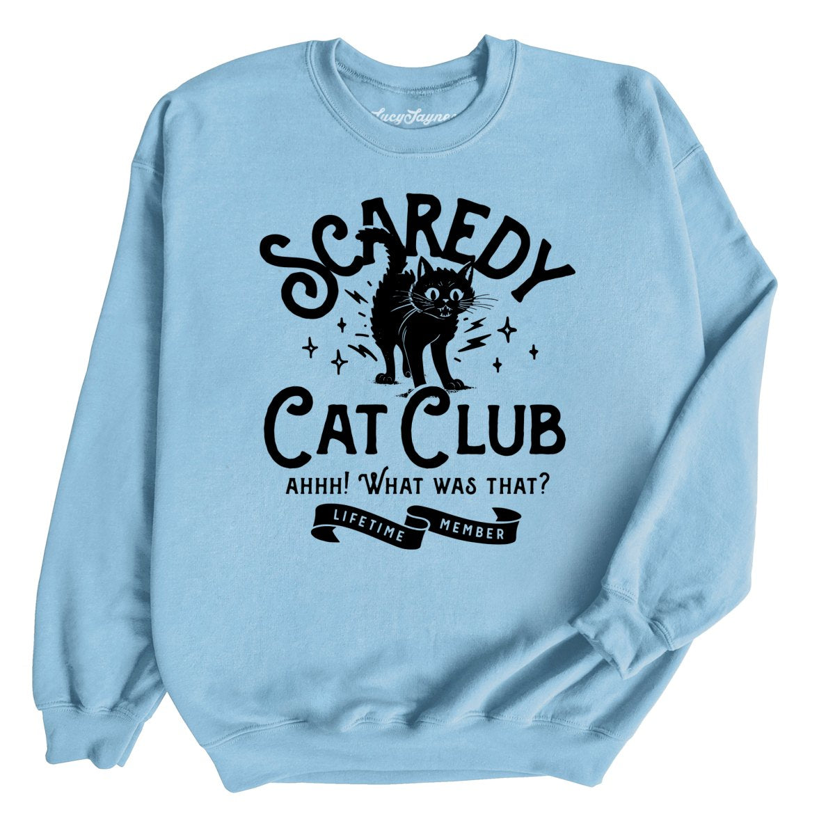 Scaredy Cat Club Sweatshirt