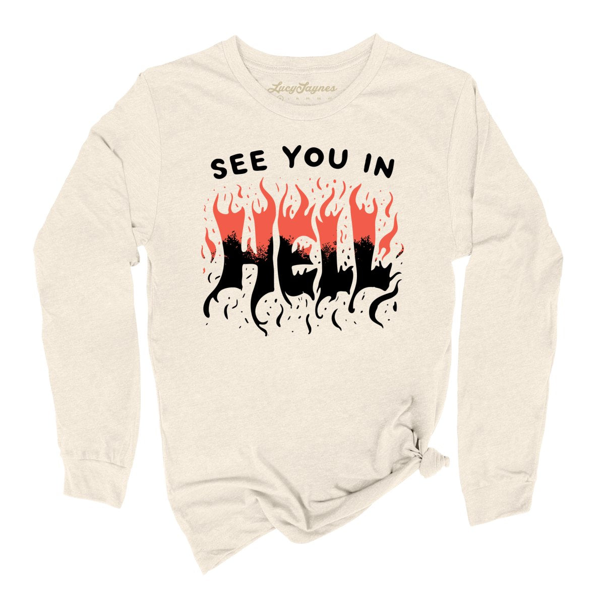See You In Hell Long Sleeve Tee