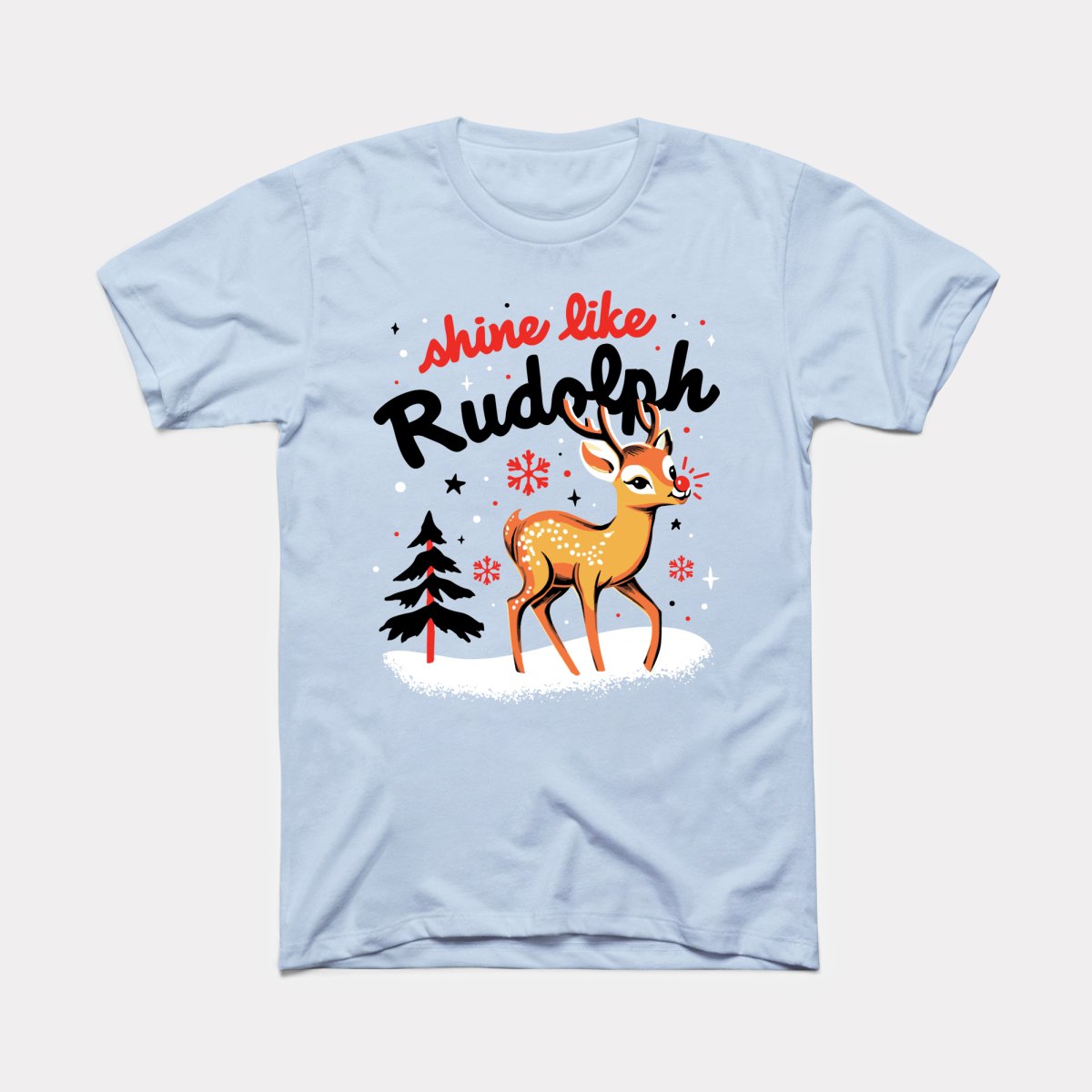 Shine Like Rudolph Adult Unisex Tee