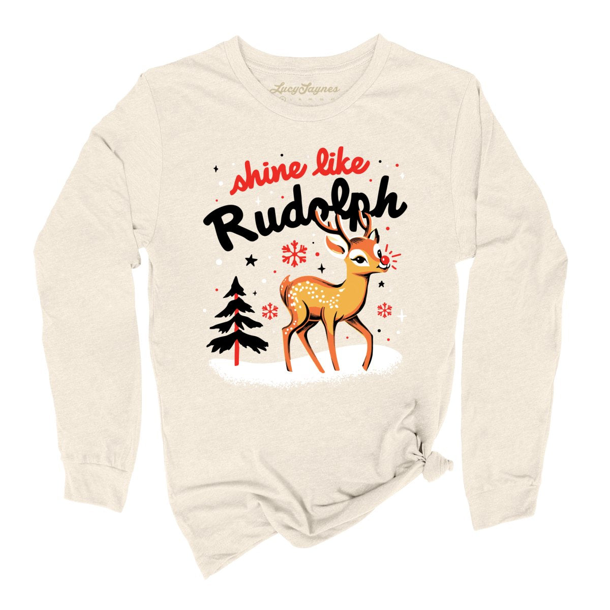 Shine Like Rudolph Long Sleeve Tee
