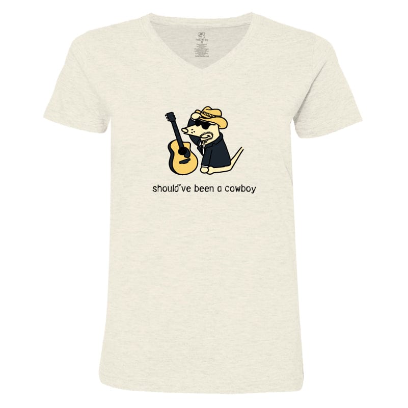 Should've Been a Cowboy - Ladies T-Shirt V-Neck