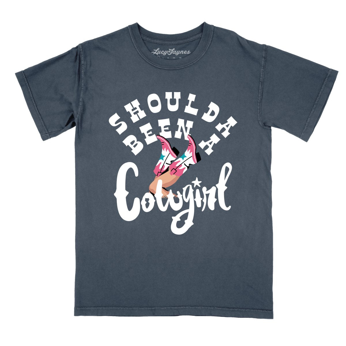 Should of Been a Cowgirl Comfort Colors Tee