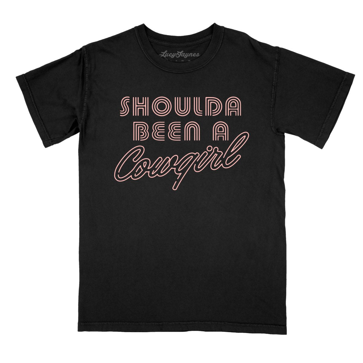 Should of Been a Cowgirl Retro Neon Comfort Colors Tee