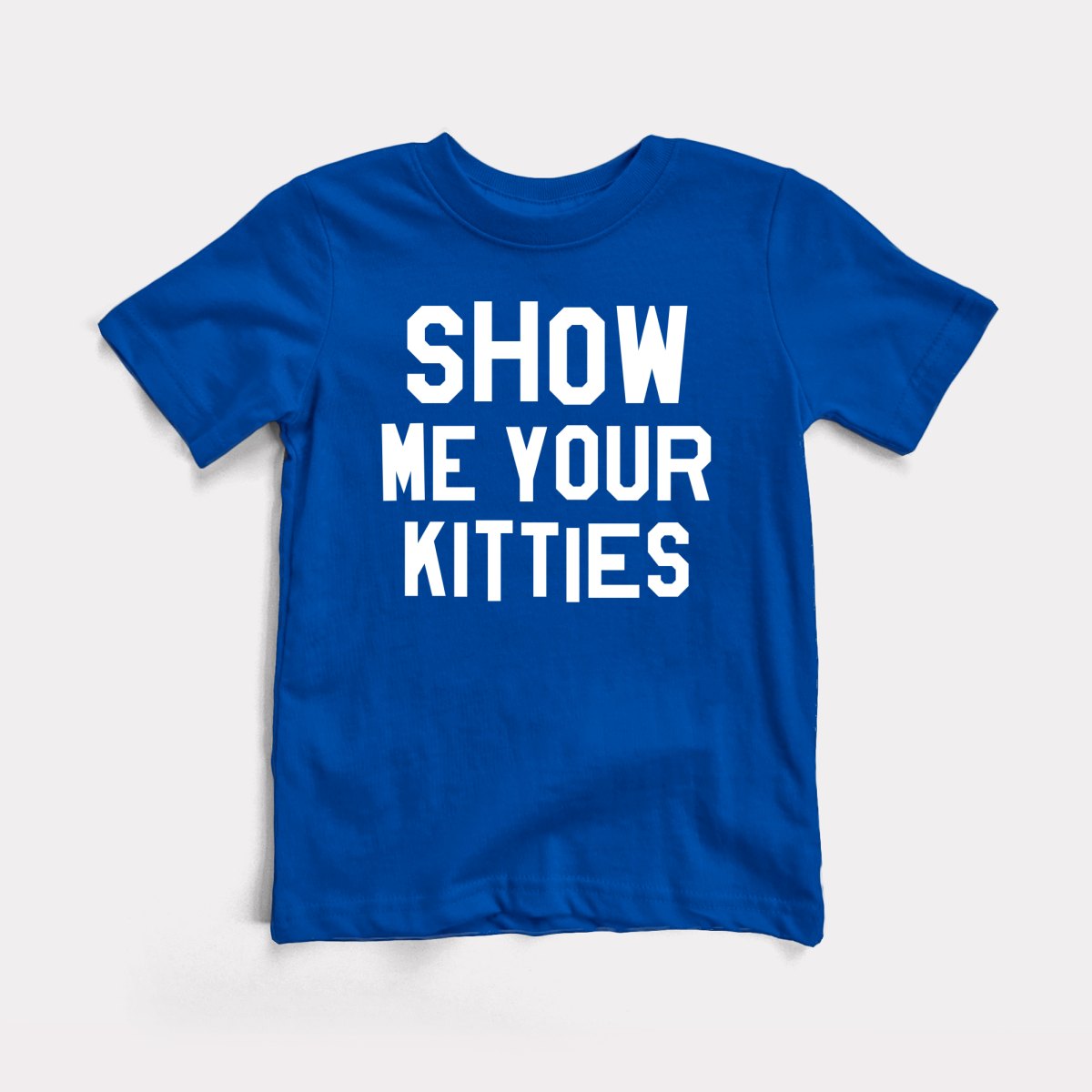 Show Me Your Kitties - Baby Tee