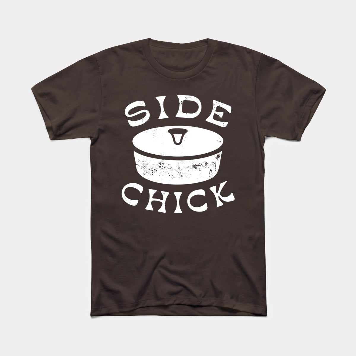 Side Chick Adult Unisex Tee