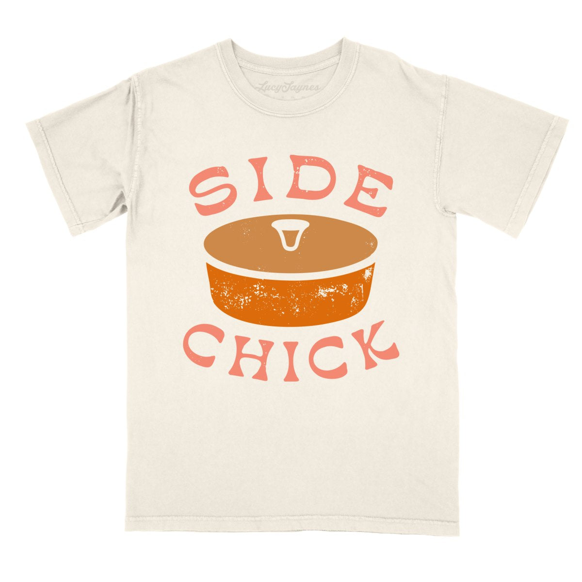 Side Chick Comfort Colors Tee