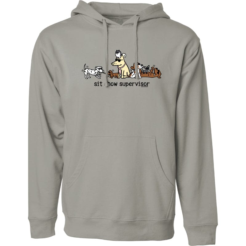 Sit Show Supervisor - Sweatshirt Pullover Hoodie