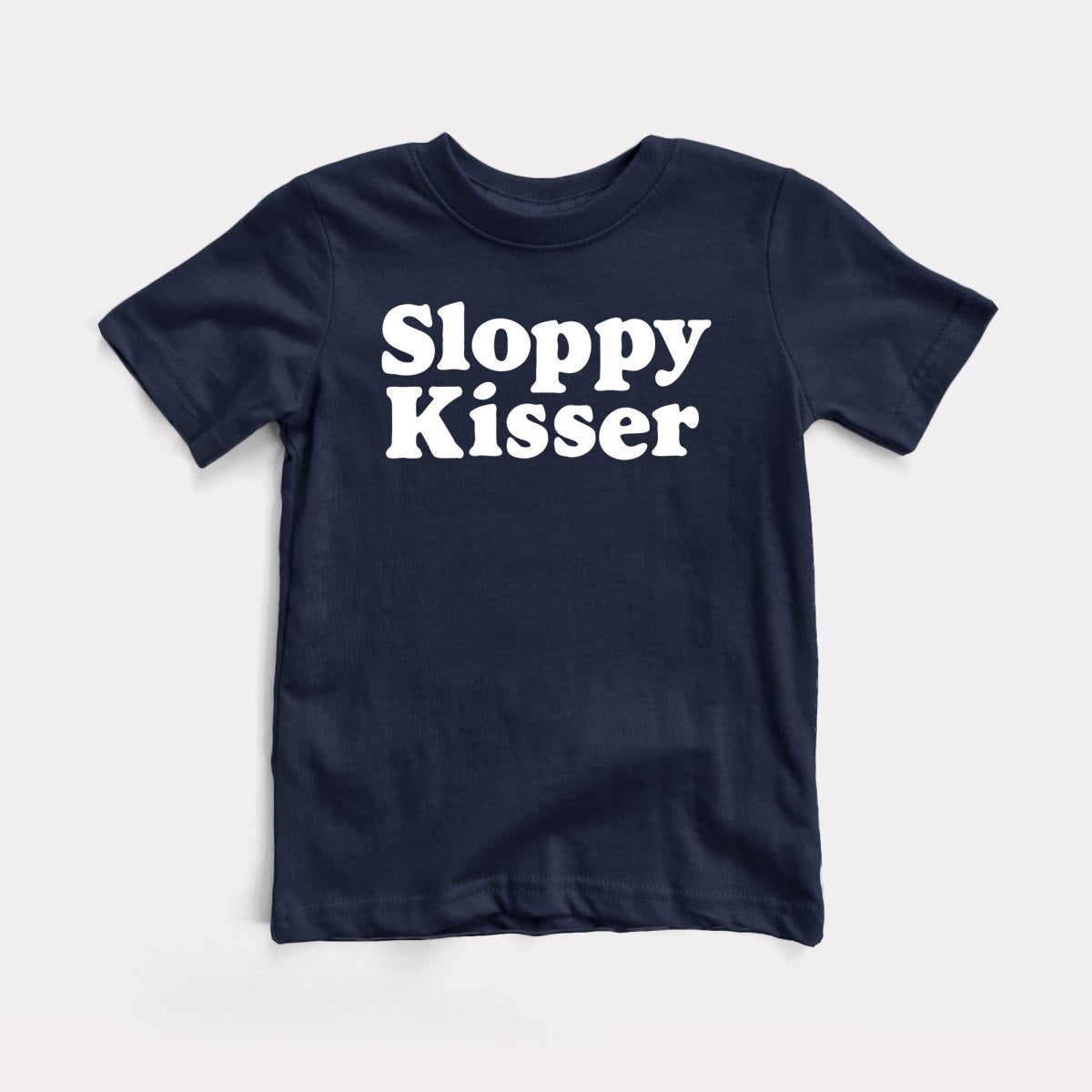 Sloppy Kisser - Baby Tee