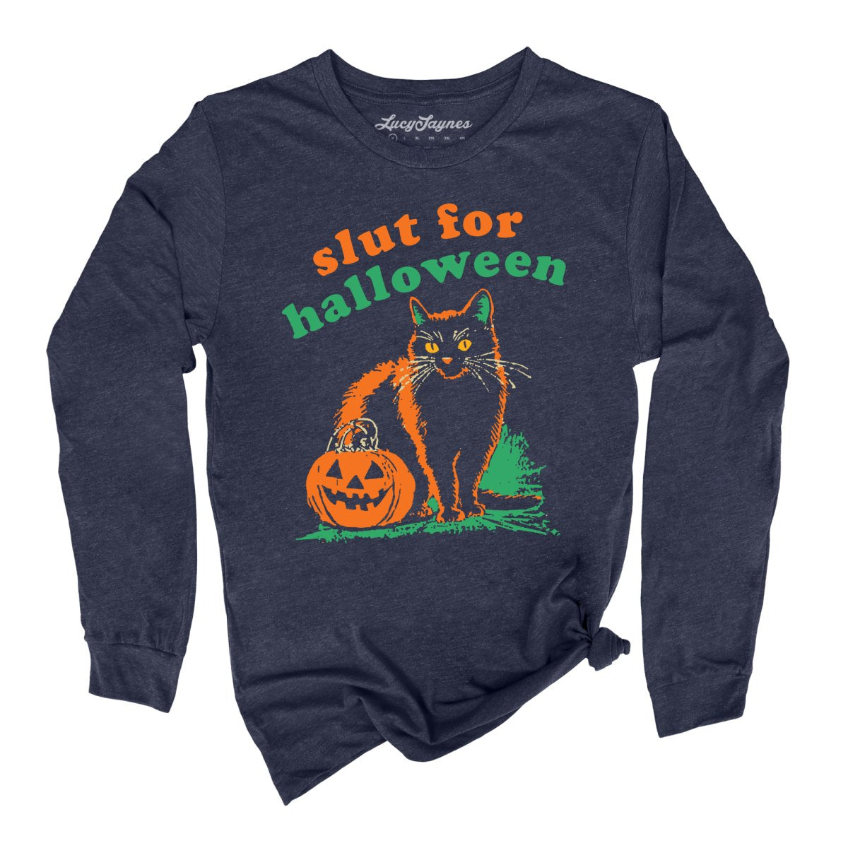 Slut For Halloween Long Sleeve Tee