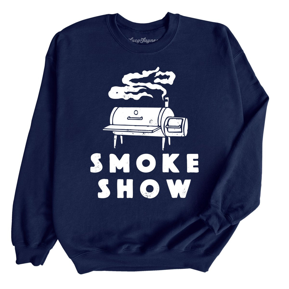 Smoke Show Grill Sweatshirt
