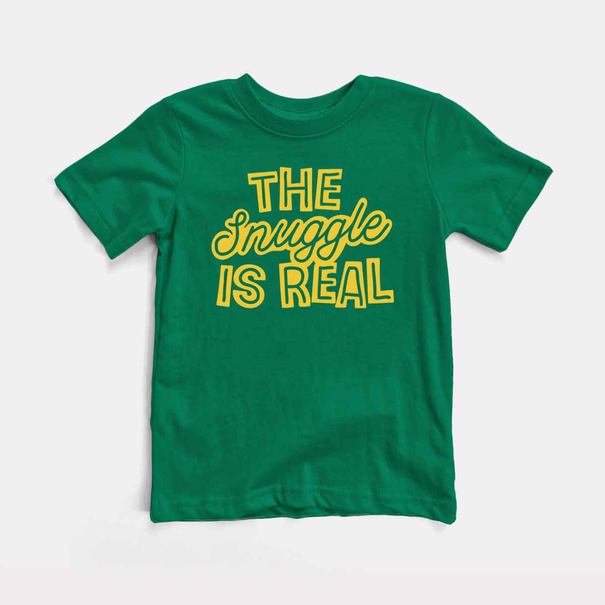 Snuggle Is Real Toddler Tee