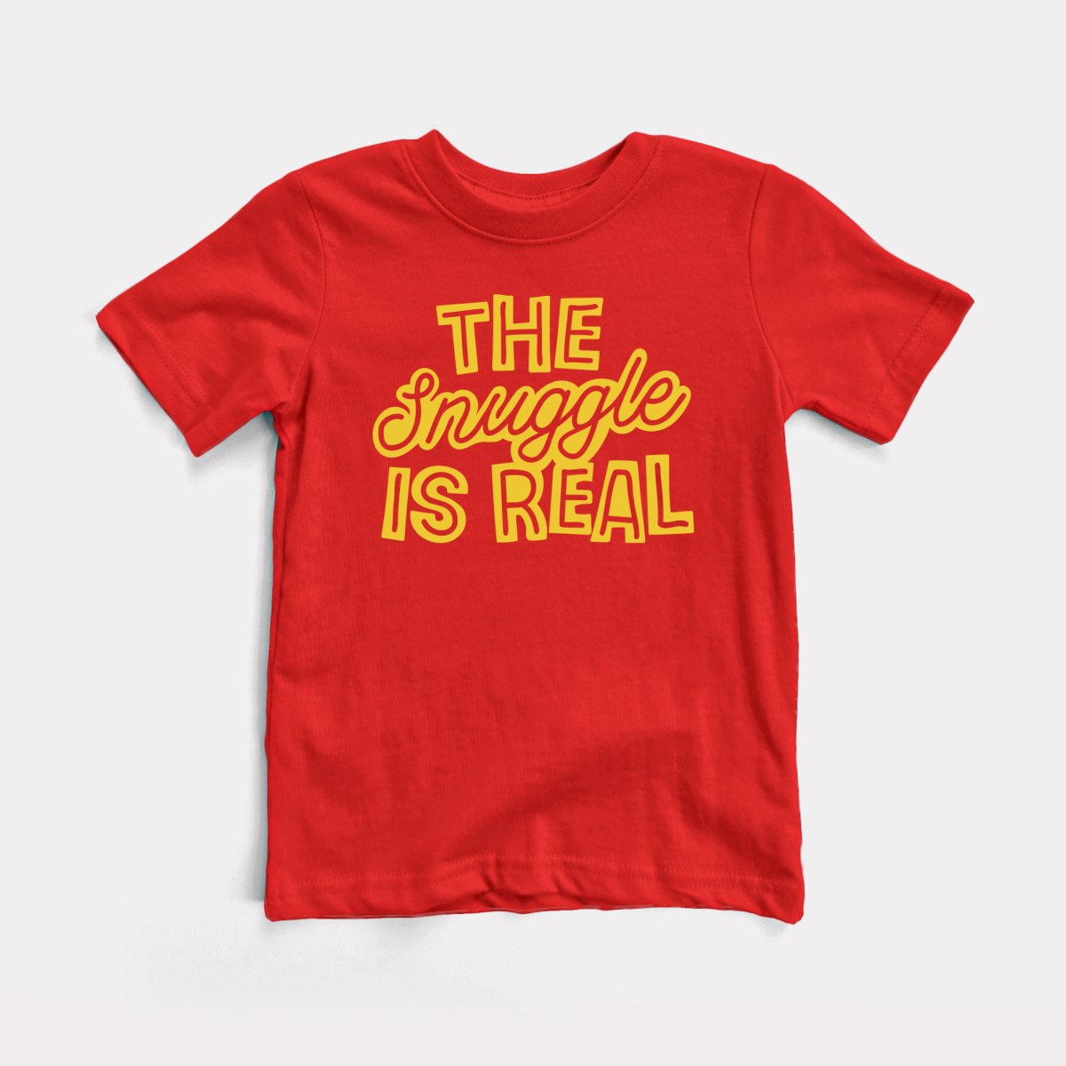 Snuggle Is Real Toddler Tee