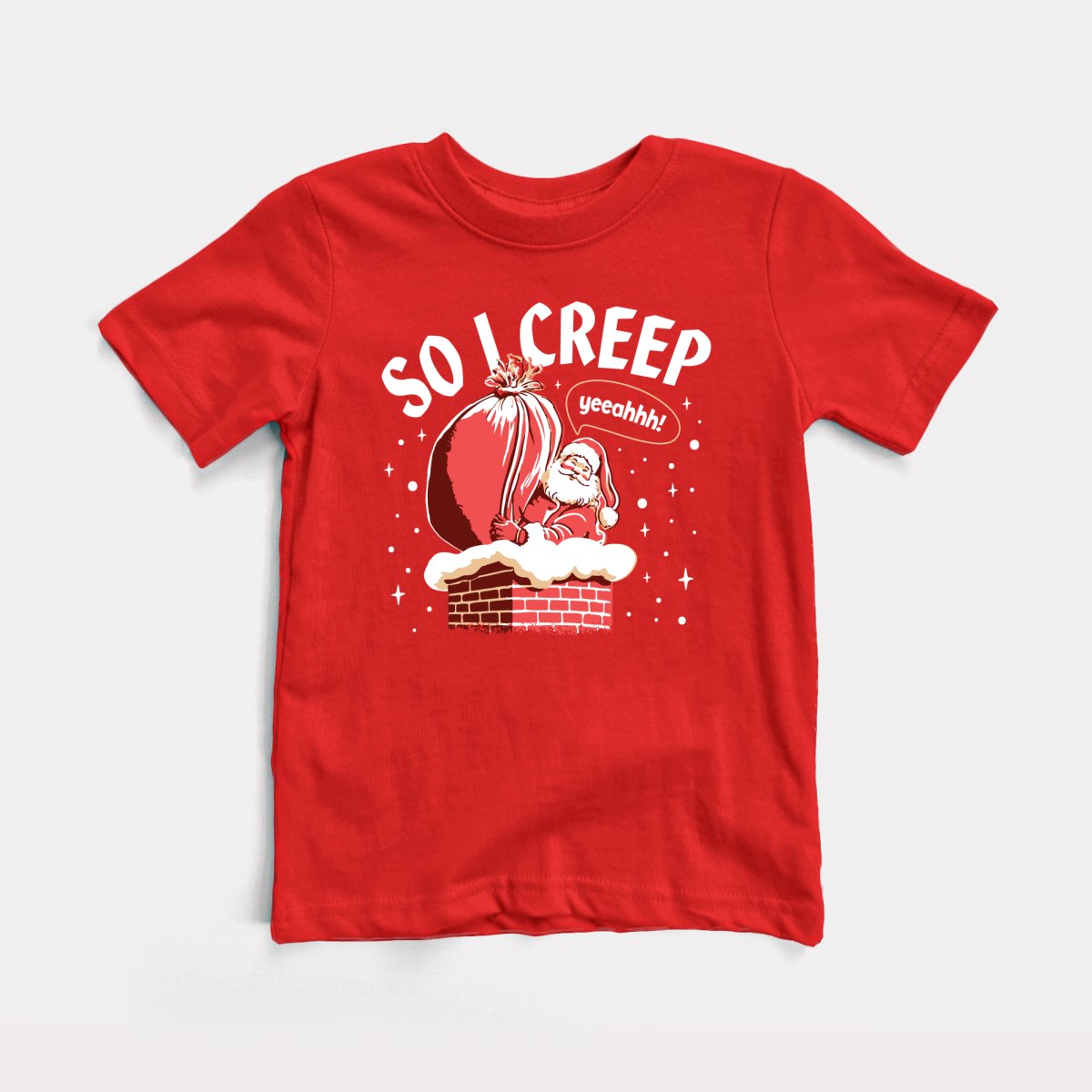 So I Creep Santa - Baby Tee