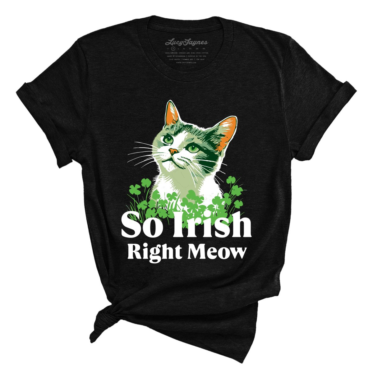 So Irish Right Meow Tee